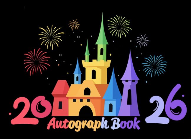Autograph Book 2026: Collecting Favorite Character Signatures and Family Adventure Memories at Theme Park book cover