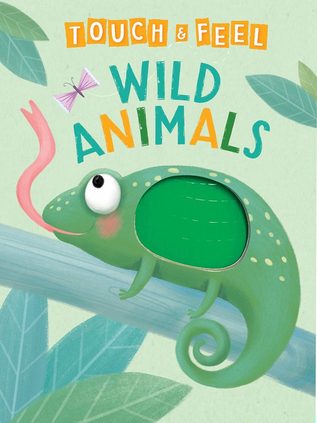 Wild Animals: A Touch and Feel Book - Children's Board Book - Educational book cover