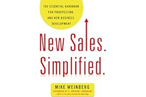New Sales. Simplified.: The Essential Handbook for Prospecting and New Business Development book cover