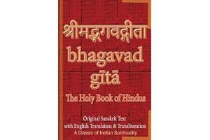 Bhagavad Gita, The Holy Book of Hindus: Original Sanskrit Text with English Translation & Transliteration [ A Classic of Indian Spirituality ] book cover