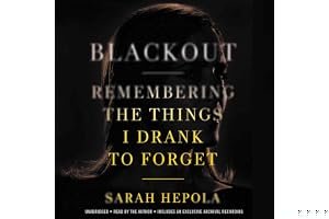 Blackout: Remembering the Things I Drank to Forget book cover