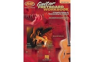 Guitar Fretboard Workbook: A Complete System for Understanding the Fretboard for Acoustic or Electric Guitar book cover