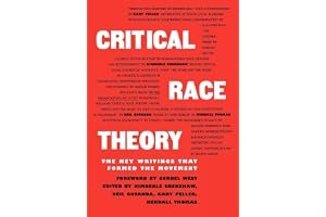 Critical Race Theory: The Key Writings That Formed the Movement book cover