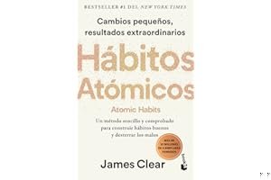 Hábitos atómicos: Cambios pequeños, resultados extraordinarios / Atomic Habits (Spanish Edition) book cover