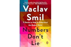 Numbers Don't Lie: 71 Stories to Help Us Understand the Modern World book cover
