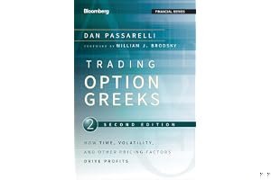 Trading Options Greeks: How Time, Volatility, and Other Pricing Factors Drive Profits book cover