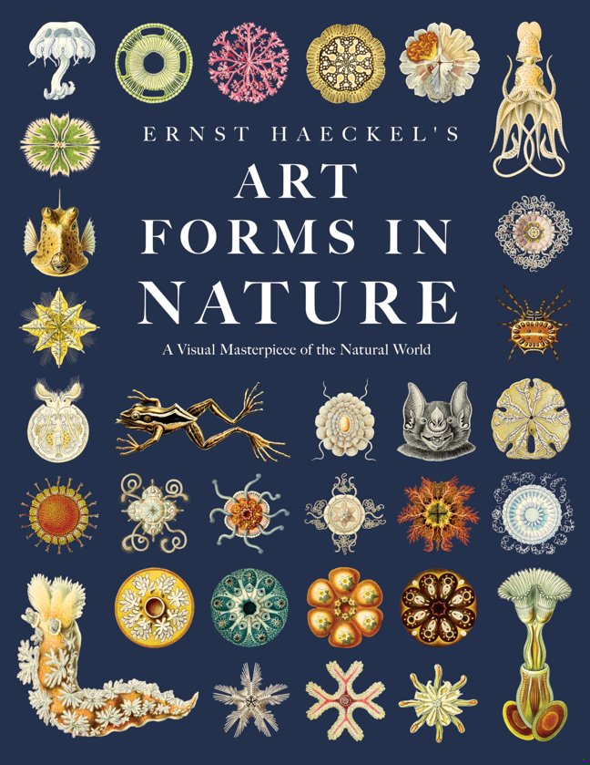 Ernst Haeckel's Art Forms in Nature: A Visual Masterpiece of the Natural World book cover