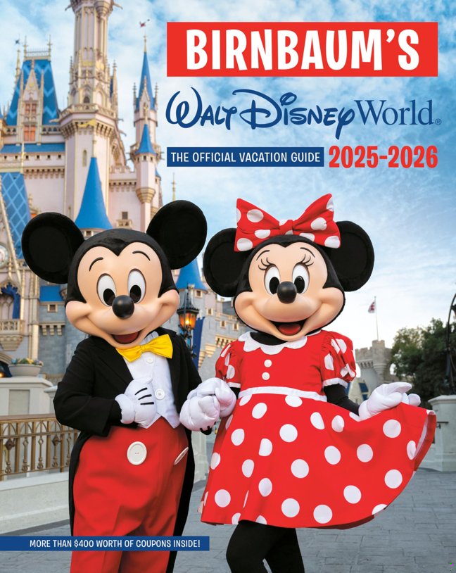 Birnbaum's 2025'2026 Walt Disney World: The Official Vacation Guide (Birnbaum Guides) book cover