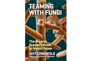 Teaming with Fungi: The Organic Grower's Guide to Mycorrhizae book cover