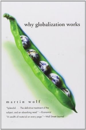 Why Globalization Works book cover