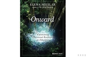 Onward: Cultivating Emotional Resilience in Educators book cover
