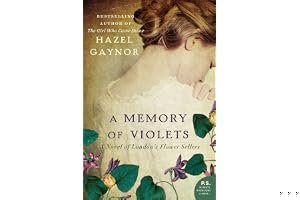 A Memory of Violets: A Novel of London's Flower Sellers book cover