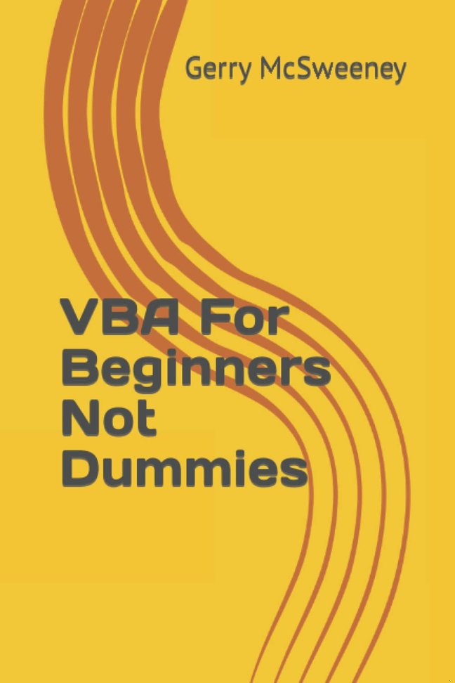 VBA For Beginners Not Dummies book cover