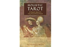 Holistic Tarot: An Integrative Approach to Using Tarot for Personal Growth book cover