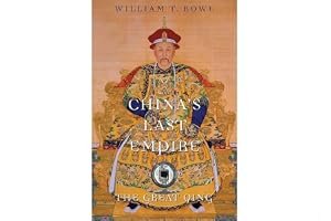 China's Last Empire: The Great Qing book cover