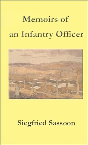 Memoirs of an Infantry Officer book cover