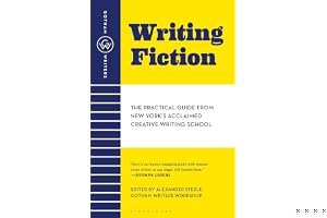 Gotham Writers' Workshop: Writing Fiction: The Practical Guide From New York's Acclaimed Creative Writing School book cover