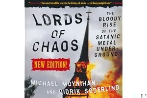Lords of Chaos: The Bloody Rise of the Satanic Metal Underground book cover