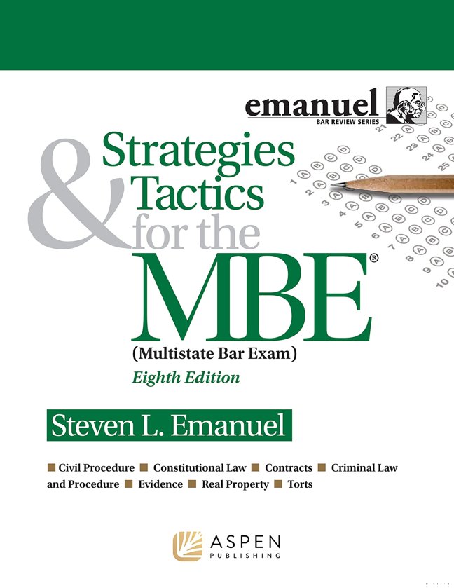 Strategies & Tactics for the MBE (Emanuel Bar Review) (Bar Review Series) book cover