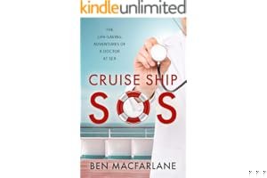 Cruise Ship SOS: The Life-Saving Adventures of a Doctor at Sea book cover