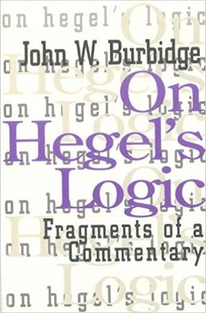 On Hegel's Logic: Fragments of a Commentary book cover
