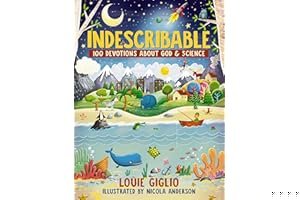 Indescribable: 100 Devotions for Kids About God and Science book cover