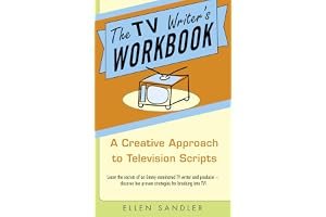 The TV Writer's Workbook: A Creative Approach To Television Scripts book cover