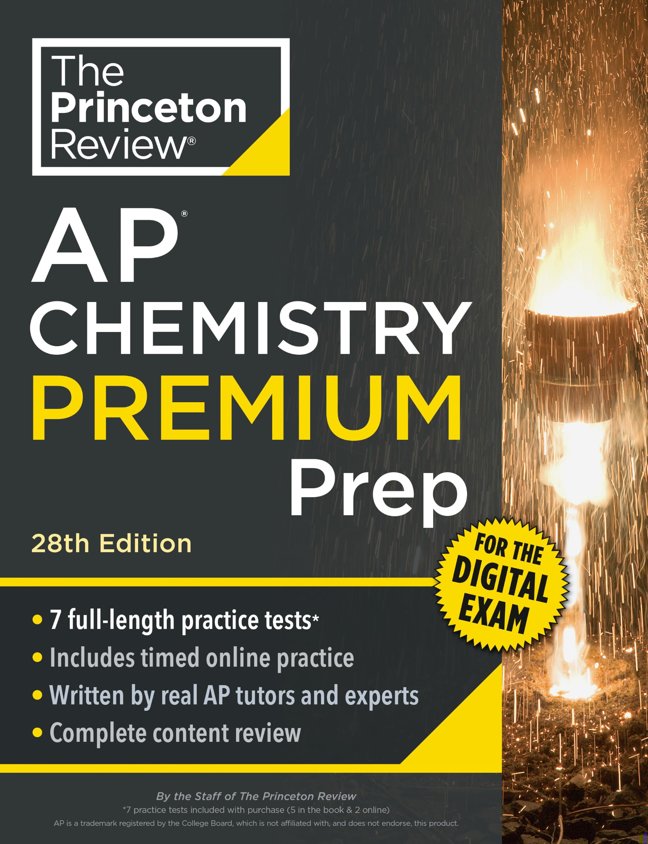 Princeton Review AP Chemistry Premium Prep, 28th Edition: 7 Practice Tests + Digital Practice Online + Content Review (College Test Preparation) book cover