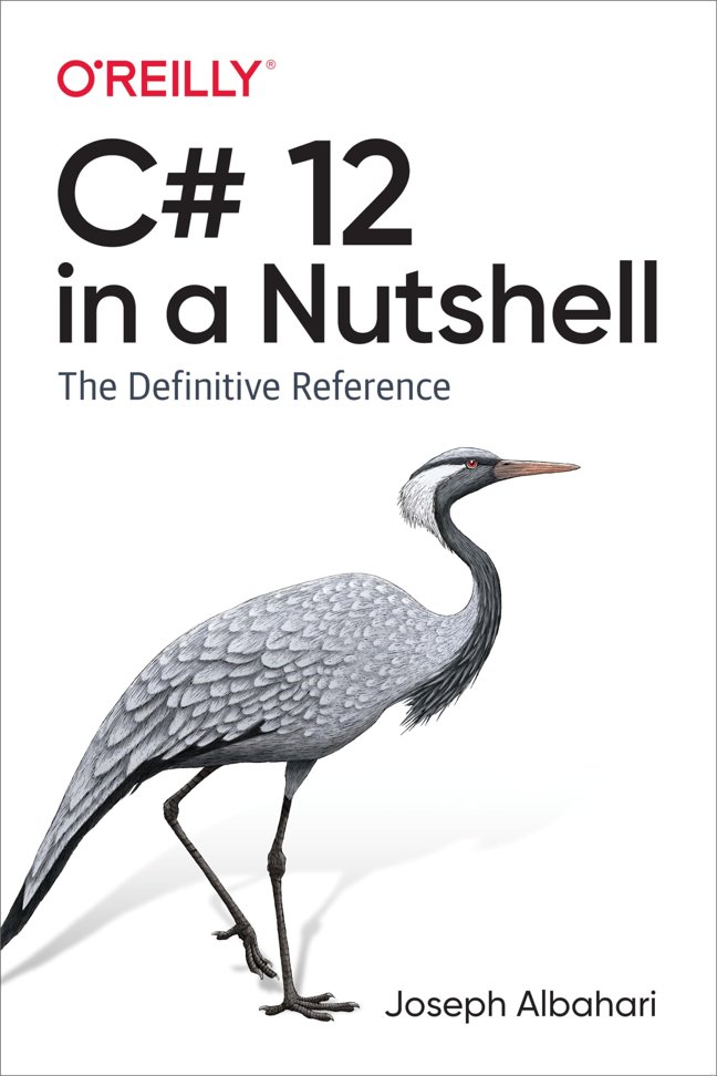 C# 12 in a Nutshell: The Definitive Reference book cover
