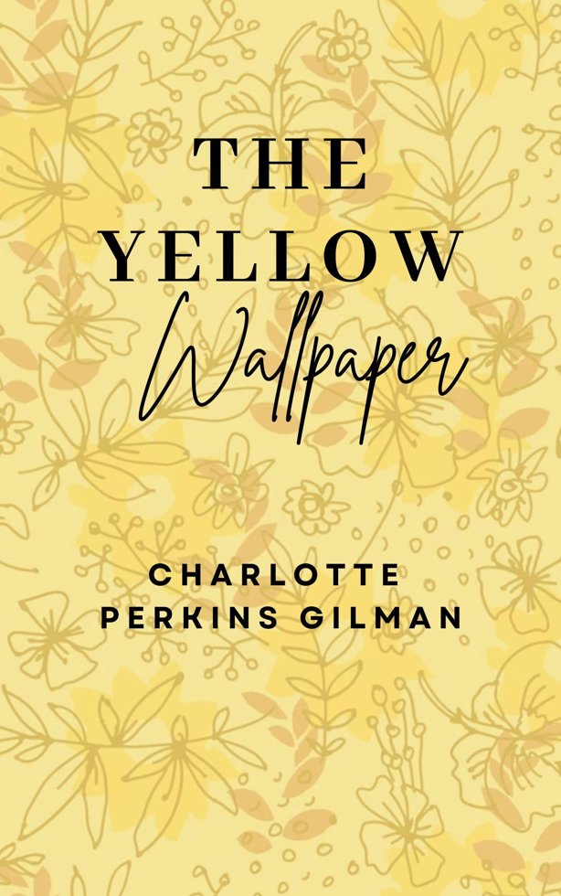 The Yellow Wall-Paper book cover