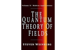 The Quantum Theory of Fields: Volume II, Modern Applications book cover