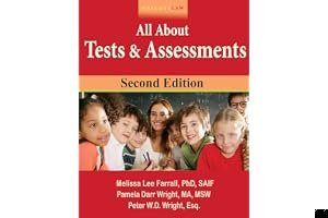 Wrightslaw All About Tests and Assessments, 2nd Edition book cover