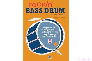 Rockin' Bass Drum, Bk 1: A Repertoire of Exciting Rhythmic Patterns to Develop Coordination for Today's Rock Styles book cover