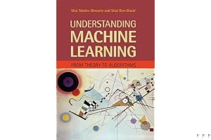 Understanding Machine Learning: From Theory to Algorithms book cover