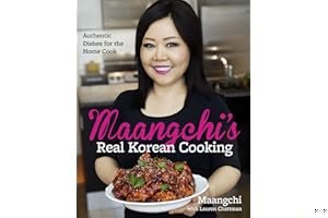 Maangchi's Real Korean Cooking: Authentic Dishes for the Home Cook book cover