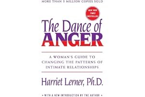 The Dance of Anger: A Woman's Guide to Changing the Patterns of Intimate Relationships book cover