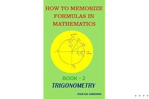 How to Memorize Formulas in Mathematics: Book-2 Trigonometry book cover