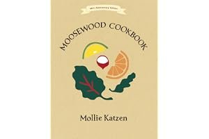 The Moosewood Cookbook: Recipes from Moosewood Restaurant, Ithaca, New York book cover
