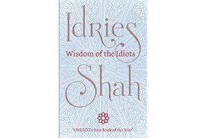 Wisdom of the Idiots book cover