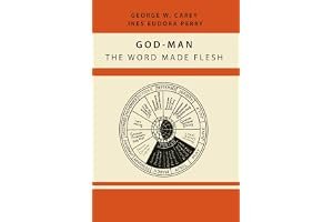 God-Man: The Word Made Flesh book cover