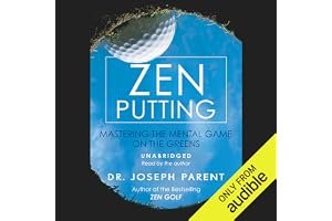 Zen Putting: Mastering the Mental Game on the Greens book cover