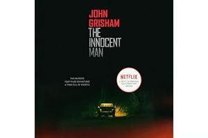 The Innocent Man: Murder and Injustice in a Small Town book cover