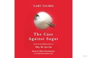 The Case Against Sugar book cover