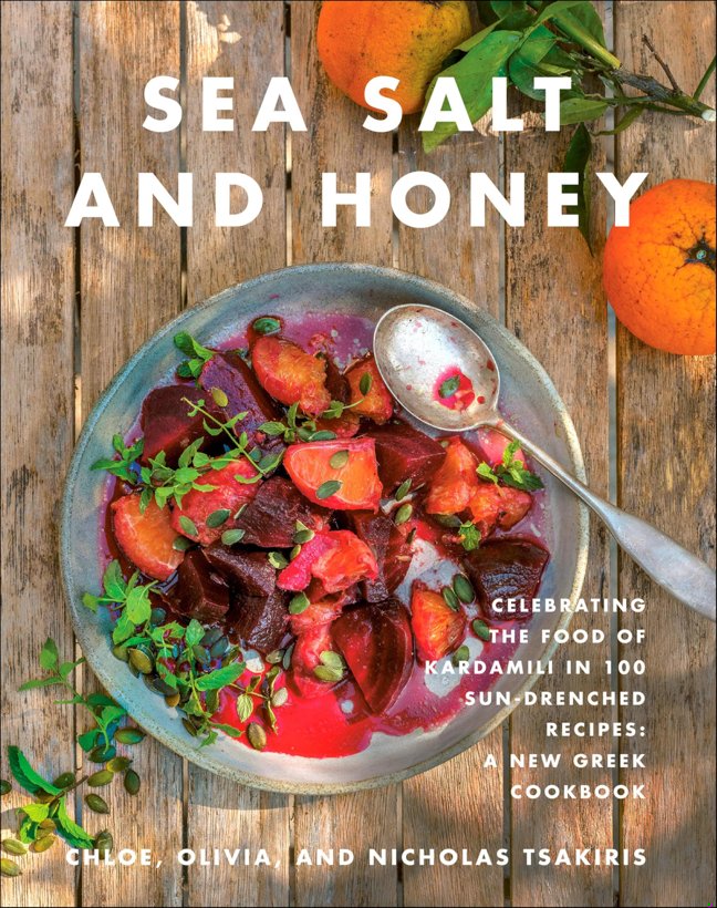 Sea Salt and Honey: Celebrating the Food of Kardamili in 100 Sun-Drenched Recipes: A New Greek Cookbook book cover