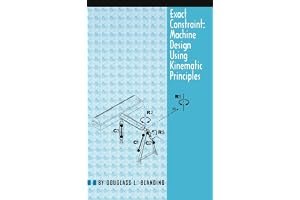 Exact Constraint: Machine Design Using Kinematic Processing book cover