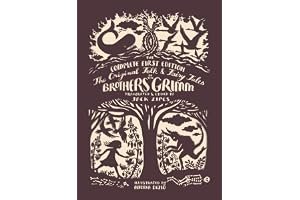 The Original Folk and Fairy Tales of Grimm Brothers: The Complete First Edition book cover