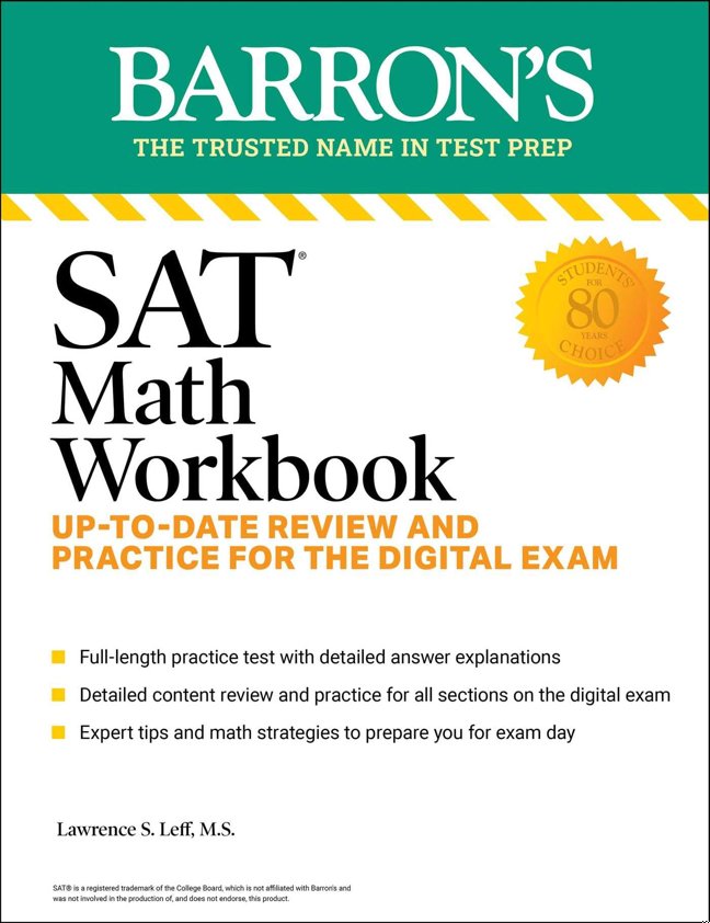 SAT Math Workbook: Up-to-Date Practice for the Digital Exam (Barron's SAT Prep) book cover