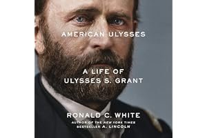 American Ulysses: A Life of Ulysses S. Grant book cover