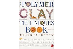 The Polymer Clay Techniques Book book cover