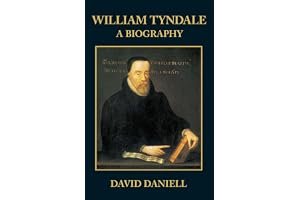 William Tyndale: A Biography book cover